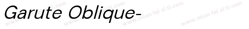 Garute Oblique字体转换